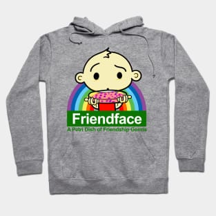 Friendface - A Petri Dish of Friendship Germs Hoodie